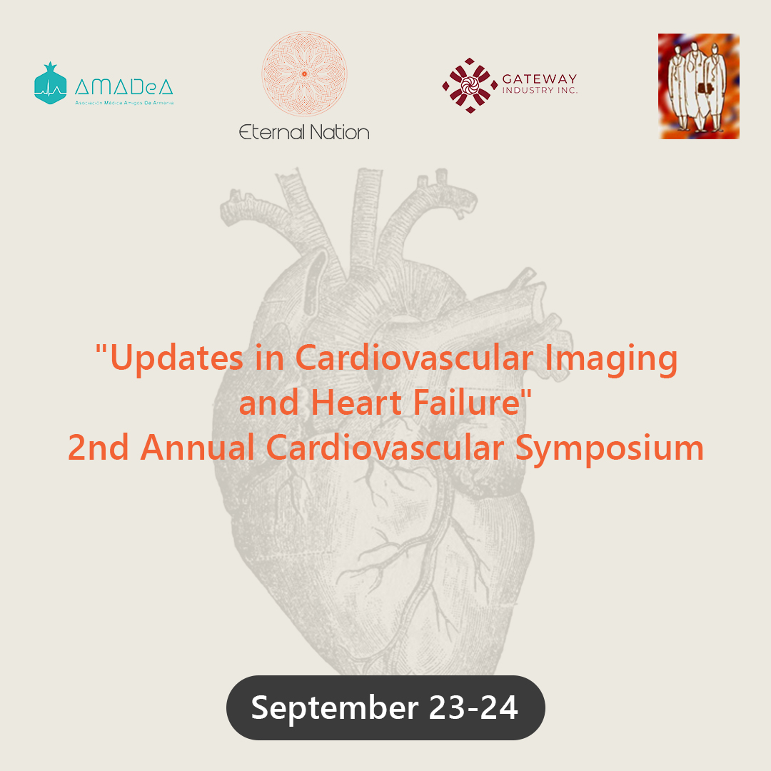 September 23-24, «Updates in Cardiovascular Imaging and Heart Failure» 2nd Annual Cardiovascular Symposium September 23-24, «Updates in Cardiovascular Imaging and Heart Failure» 2nd Annual Cardiovascular Symposium
